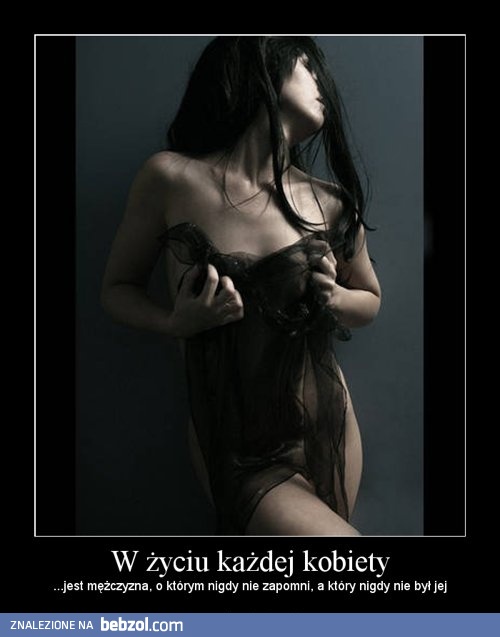 W życiu każdej kobiety