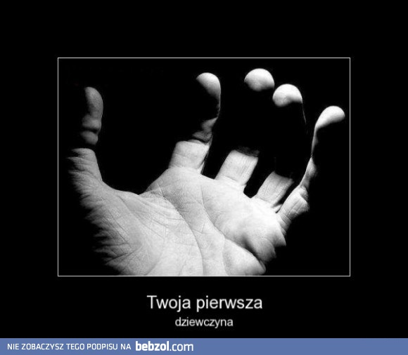 Twoja pierwsza...