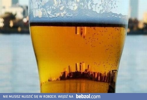Po piwku świat jest piękniejszy