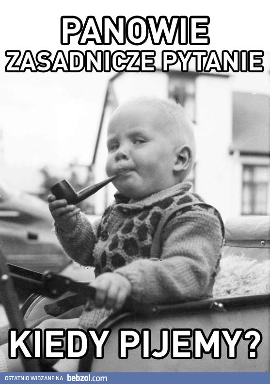 Zasadniczne pytanie! 