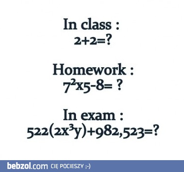 Matematyka - zawsze to samo...