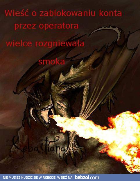 Nienawidzę mieć zablokowanego konta!