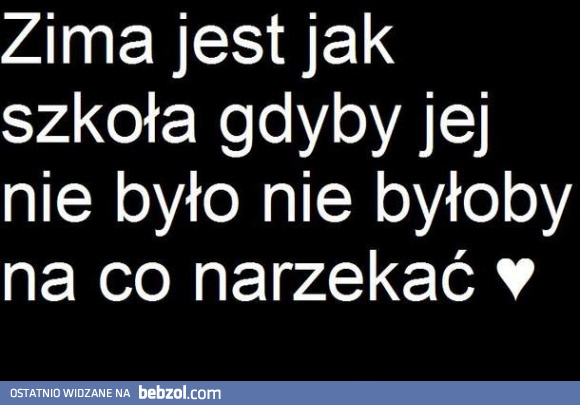 Zima jak szkoła