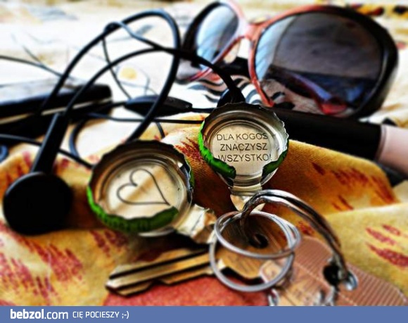 Dla kogoś znaczysz wszystko