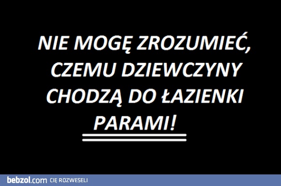 Nigdy tego nie zrozumiem