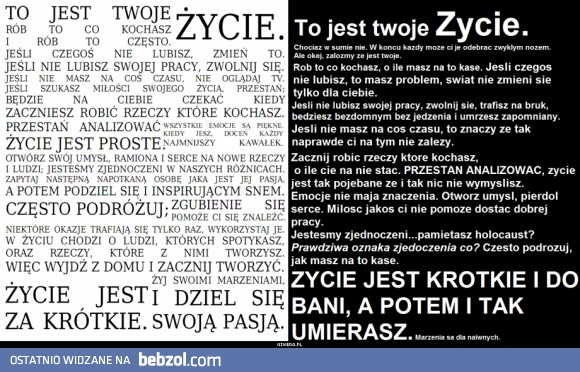 To jest TWOJE zycie!!