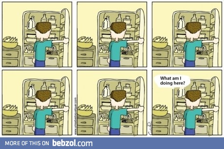 Every time in front of the fridge...