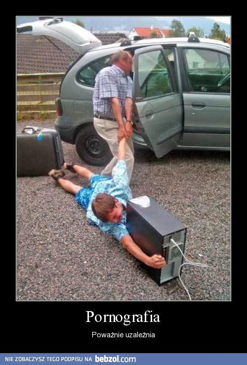 Pornografia - powaznie uzależnia