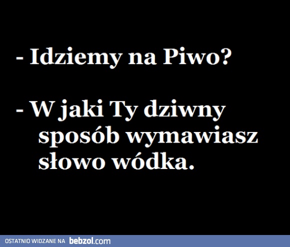 Łatwo się przejęzyczyć ;-)