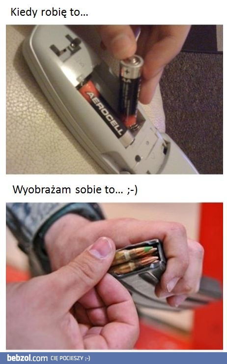 Kiedy robię to, wyobrażam sobie TO ;-)