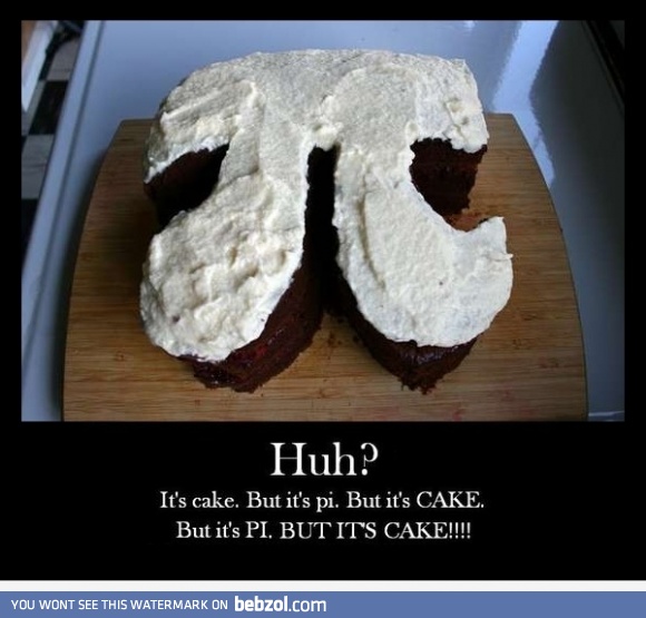 Pi or cake?