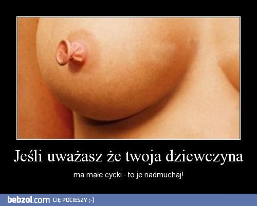 Za małe? Nadmuchaj!