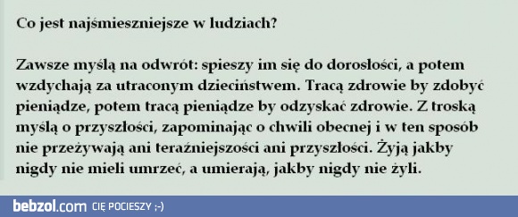 Co jest najśmieszniejsze w ludziach?