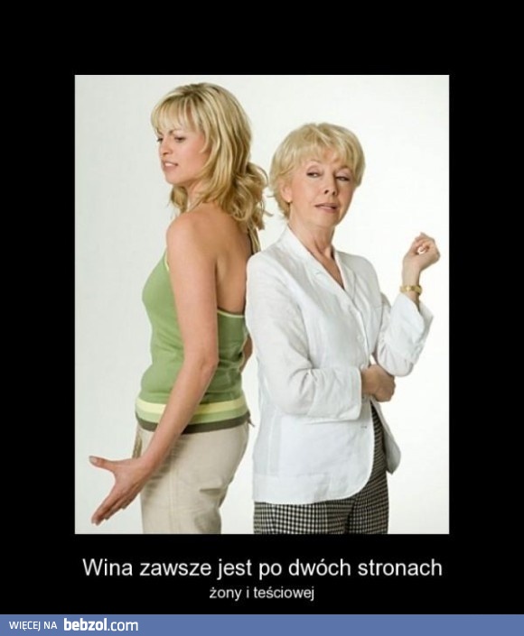 Wina zawsze leży po dwóch stronach
