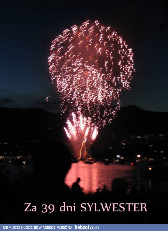 Jeszcze 39 dni!