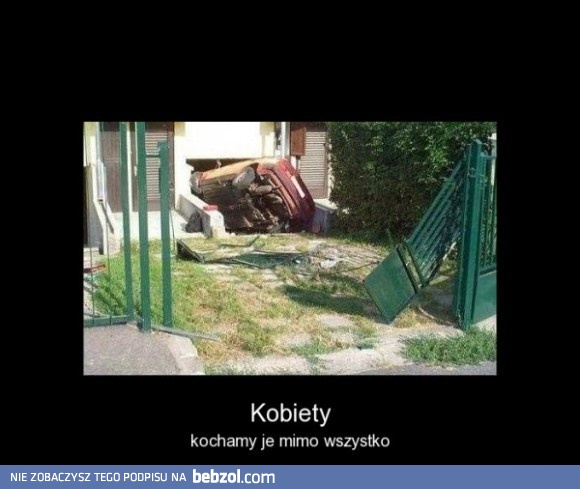 Kobiety - kochamy Was!