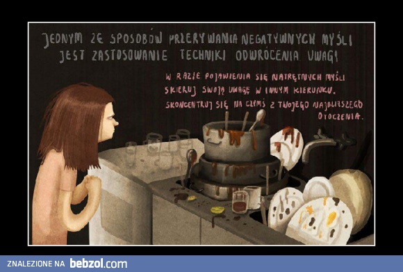 Odwróć uwagę od problemów