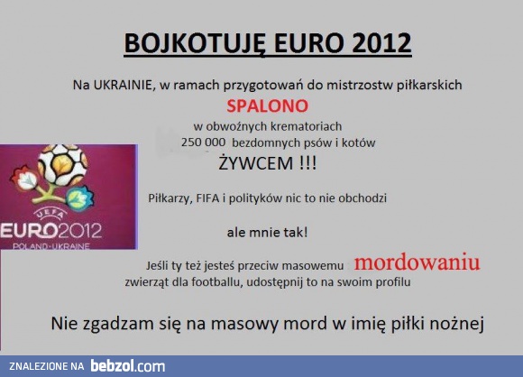 BOJKOTUJĘ EURO 2012! - A TY?