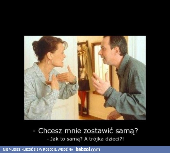 Jak to samą?