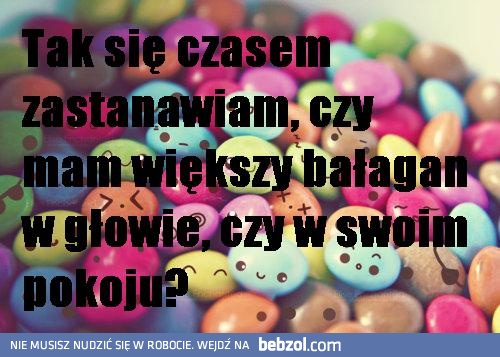A mnie zastanawia co wyszło z tych przemyśleń
