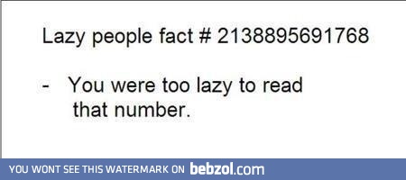 Laziness test