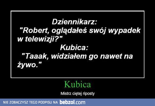 Kubica - mistrz ciętej riposty 