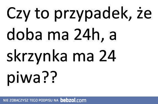 Przypadek..?