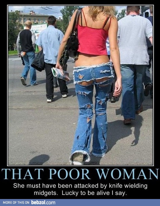 That poor woman!