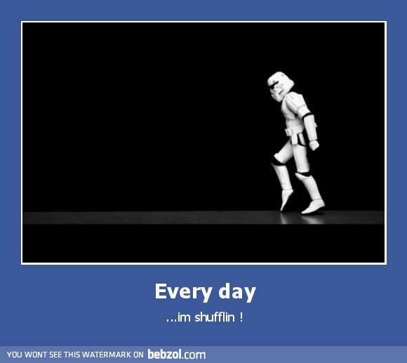 Every day
