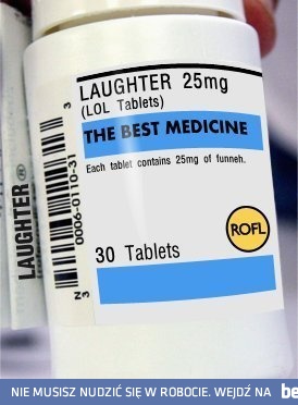 LOL - najlepsze lekarstwo na wszystkie dolegliwości!