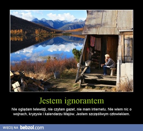 Jestem ignorantem
