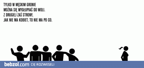 Kobieta musi być!
