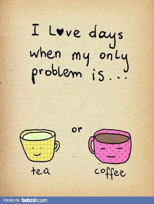 i choose coffee