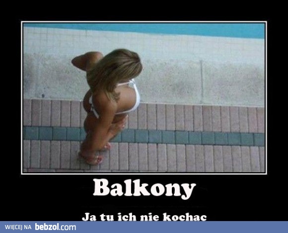 I jak tu nie kochać balkonów?