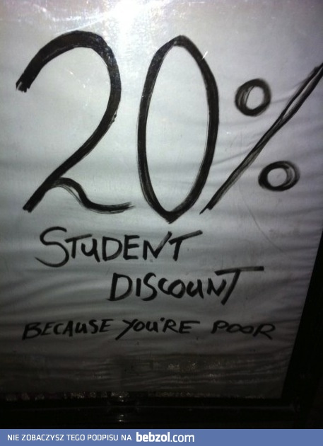 Biedny student...