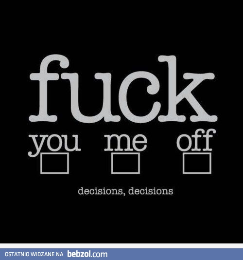 Ciężko się zdecydować