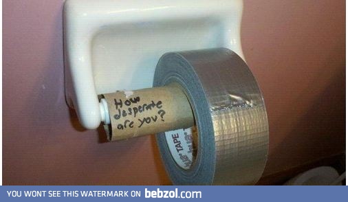 How desperate are you?