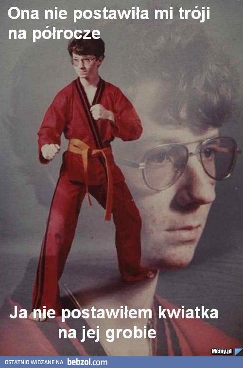 Należało się babie