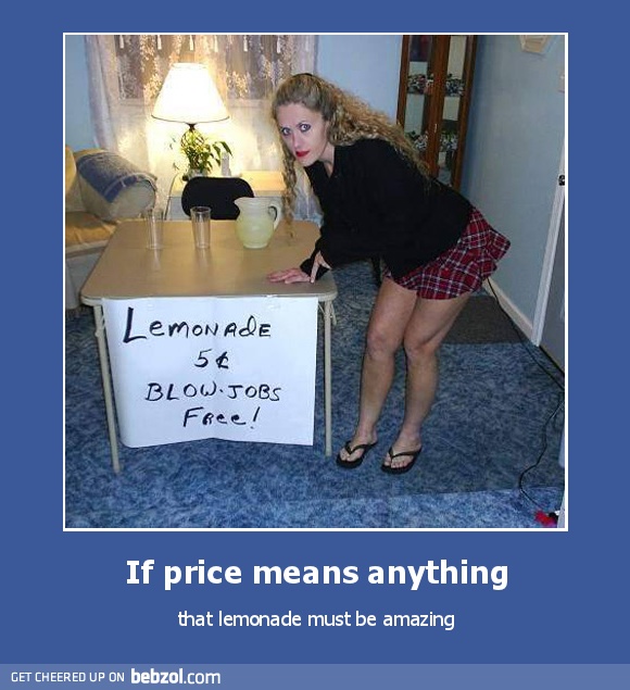 If price means anything