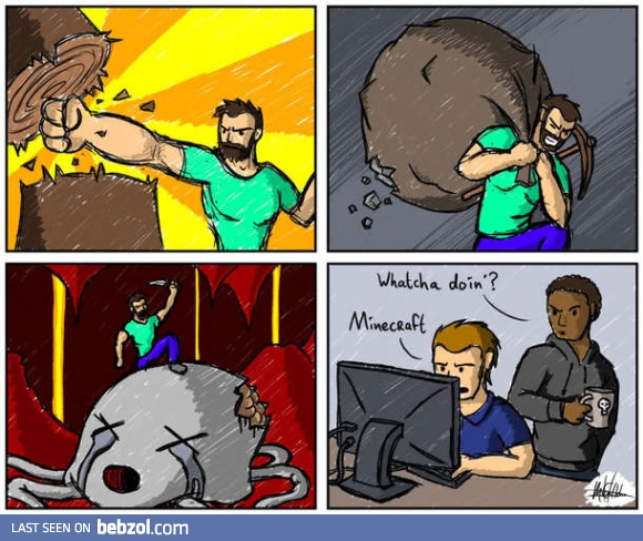 Minecraft
