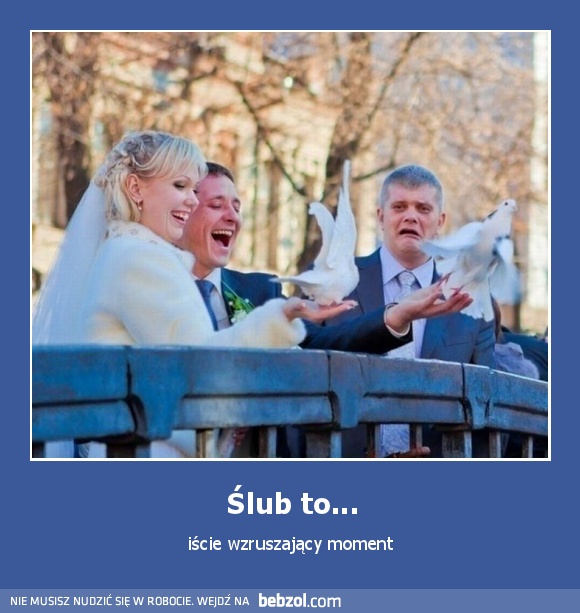 Ślub to...