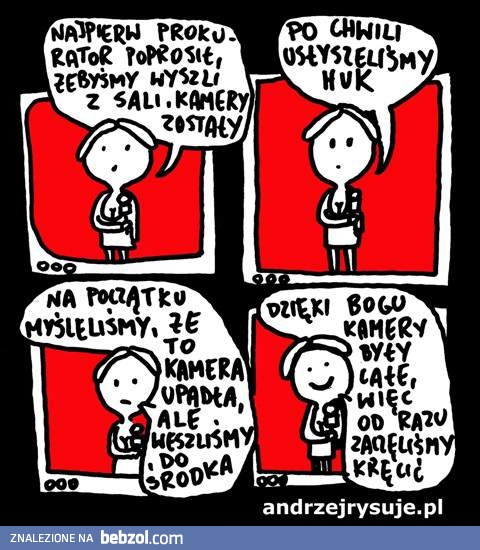 Relacja wydarzeń od dziennikarza...