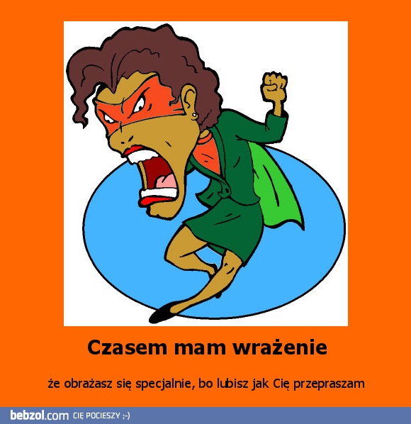 Czasem mam wrażenie