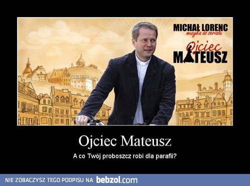 Ojciec Mateusz