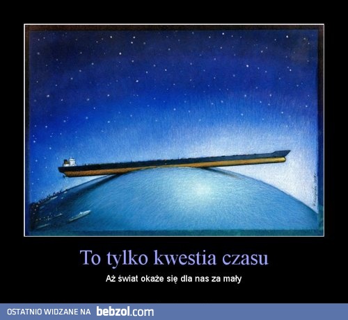 To tylko kwestia czasu