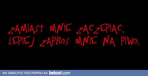 Nie zaczepiaj