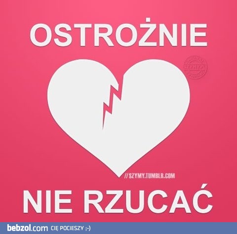 Uwaga, ostrożnie!