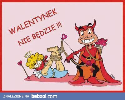 Walentynek nie będzie!