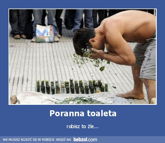 Poranna toaleta