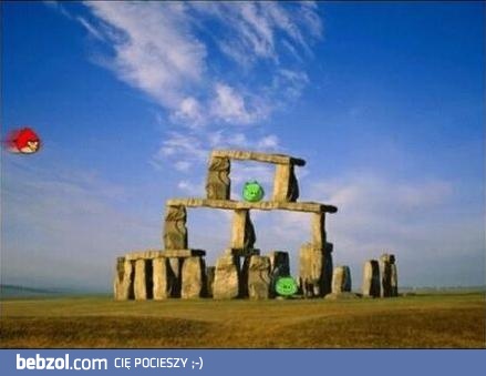 Stonehenge and AngryBirds !